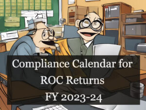 Compliance Calendar for ROC Returns for FY 2024-25
